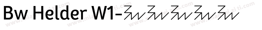 Bw Helder W1字体转换